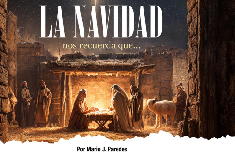 «La NAVIDAD nos recuerda que…» por Mario Paredes