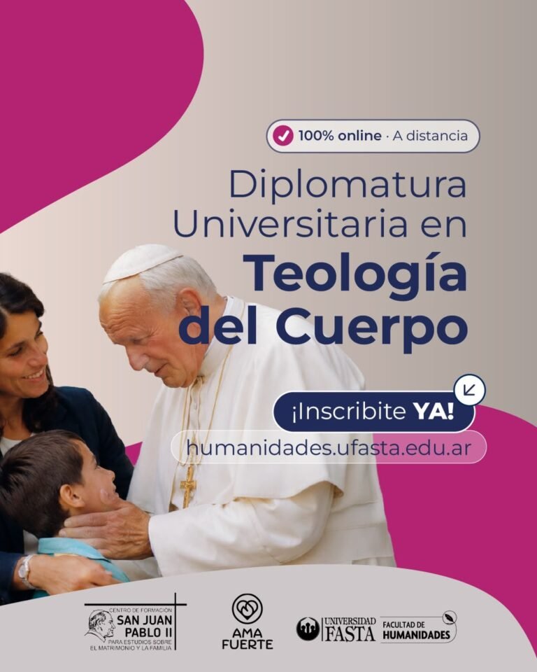 Formación universitaria para redescubrir el amor humano: Lanzan la Diplomatura en Teología del Cuerpo